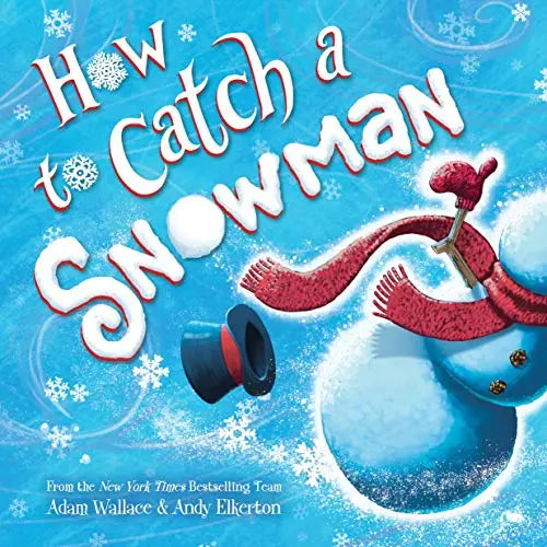 How to Catch a Snowman Sensory StoryPlay Bin by Adam Wallace & Andy Elkerton