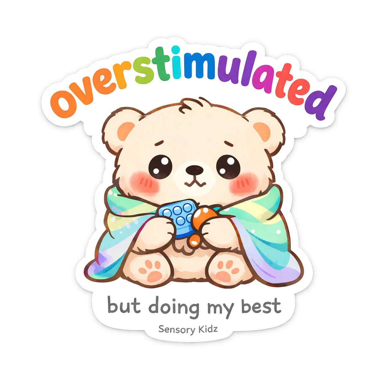 Overstimulated