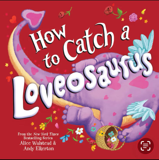 How to Catch a Loveosaurus StoryPlay Bin by Alice Walstead & Andy Elkerton
